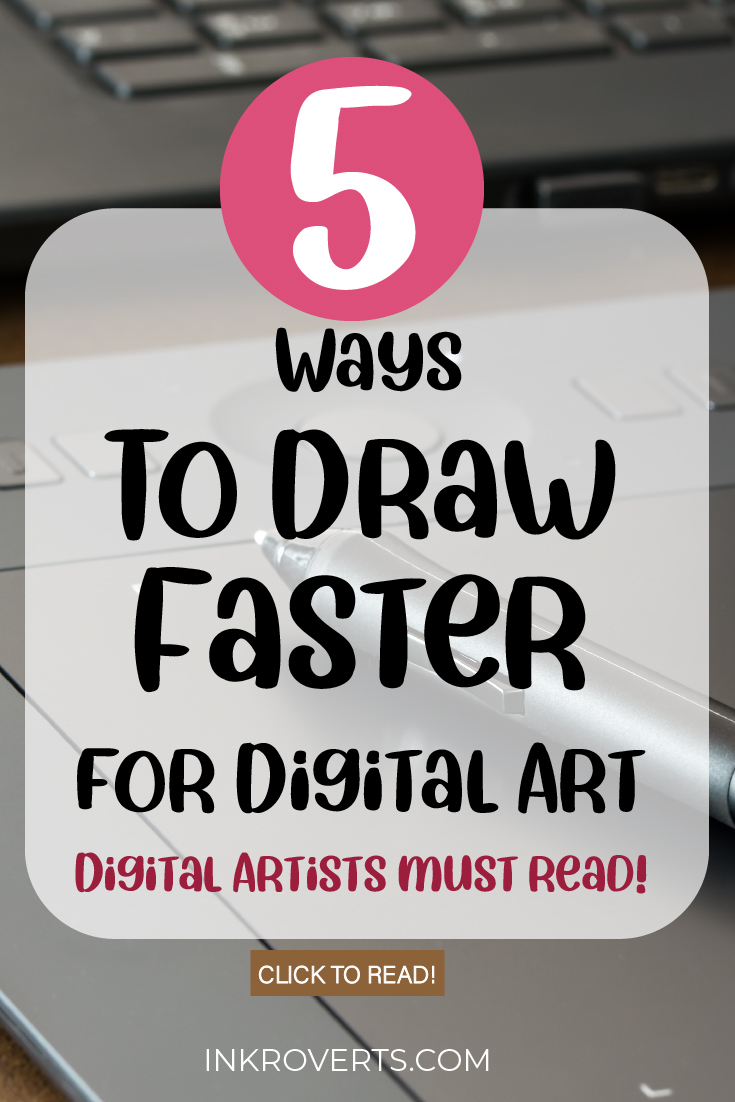 5 ways to draw faster for digital art